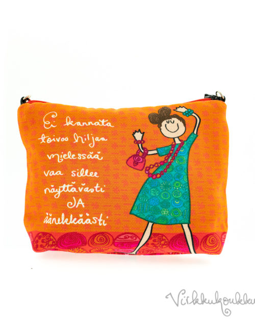 Virkkukoukkusen vetoketjullinen canvas-laukku ”Ei kannata toivoo hiljaa mielessää...”-tekstillä. Suomessa valmistettu oranssi pikkuveska on 100% puuvillaa
